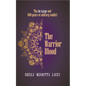 The Warrior Blood - Hardcover
