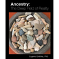 Ancestry: The Deep Field of Reality - Paperback