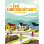 The Ten Commandments for Children - Hardcover