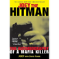 Joey the Hitman: The Autobiography of a Mafia Killer - Paperback