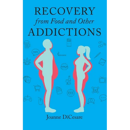 Recovery from Food and Other Addictions - Paperback