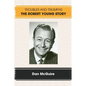 Troubles and Triumphs: The Robert Young Story - Paperback