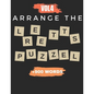 Arrange The Letters Puzzel Vol4 +900 words: Word scramble puzzle books 2021 with solution for adult - Paperback