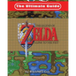 The Ultimate Guide to The Legend of Zelda A Link to the Past - Paperback