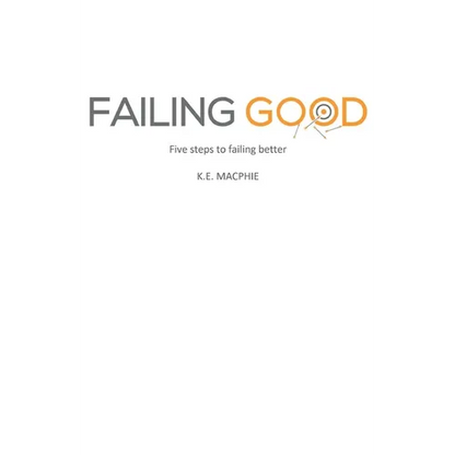Failing Good - Paperback