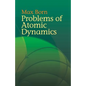 Problems of Atomic Dynamics - Paperback