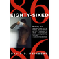 Eighty-Sixed - Paperback