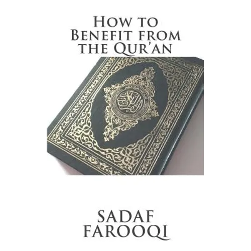 How to Benefit from the Qur'an - Paperback