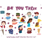 Be You Three: What do you want to be when you grow up? - Hardcover