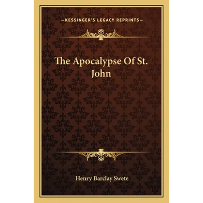The Apocalypse of St. John - Paperback