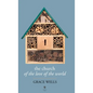 The Church of the Love of the World - Hardcover