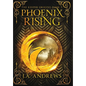 Phoenix Rising - Hardcover