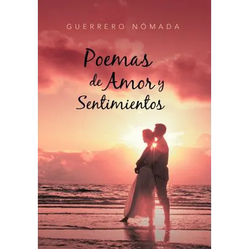 Poemas de Amor y Sentimientos - Hardcover