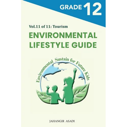 Environmental Lifestyle Guide Vol.11 of 11: For Grade 12 Students - Paperback