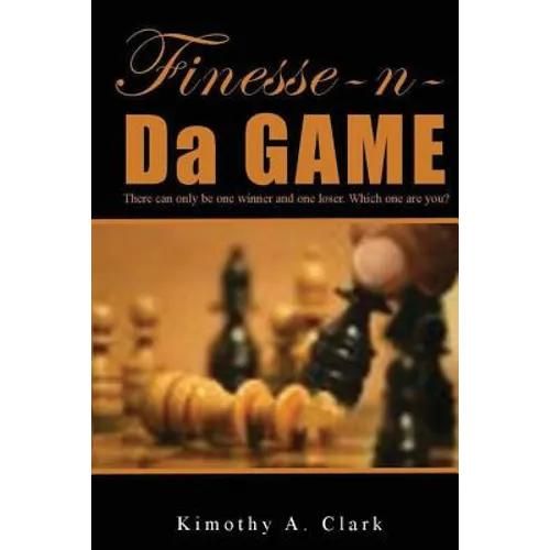 Finesse-N-Da-Game - Paperback