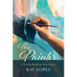 The Painter: A Novella Based on True Stories - Paperback
