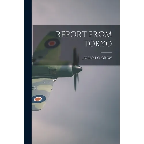 Report from Tokyo - Paperback