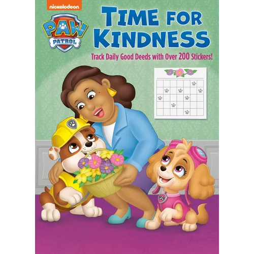 Time for Kindness (Paw Patrol): Activity Book with Calendar Pages and Reward Stickers - Paperback