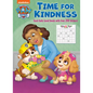 Time for Kindness (Paw Patrol): Activity Book with Calendar Pages and Reward Stickers - Paperback