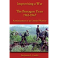 Improvising a War: The Pentagon Years 1965-1967: Reminiscences of an Untried Warrior - Paperback
