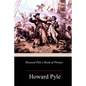 Howard Pyle's Book of Pirates - Paperback