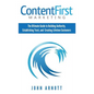 Content First Marketing - Hardcover