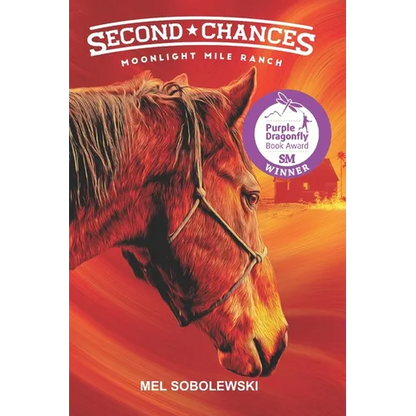 Second Chances: Moonlight Mile Ranch Series: Book 1 - Paperback
