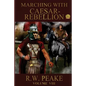 Marching With Caesar: Rebellion - Paperback