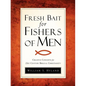 Fresh Bait For Fishers Of Men - Paperback