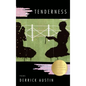 Tenderness - Hardcover