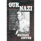 Our Nazi: An American Suburb's Encounter with Evil - Hardcover