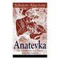 Anatevka: Die Geschichte von Tewje, dem Milchmann: Ein Klassiker der jiddischen Literatur - Paperback