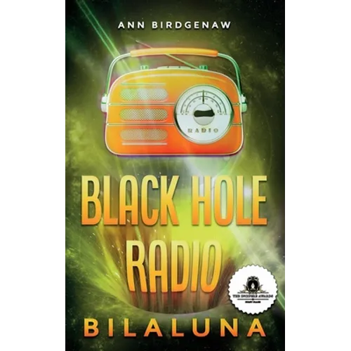 Black Hole Radio - Bilaluna - Paperback