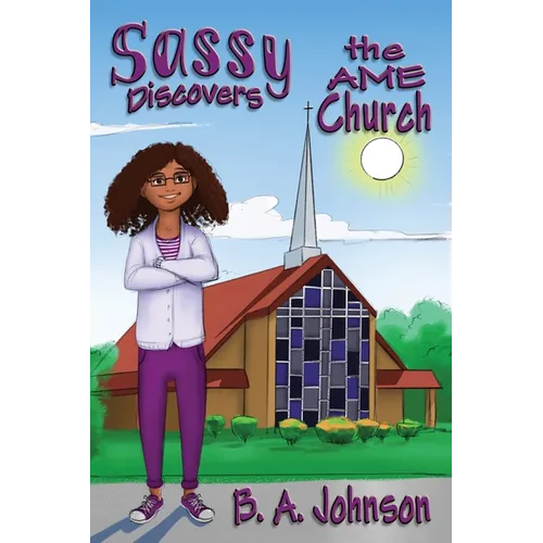 Sassy Discovers the AME Church - Paperback