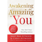 Awakening the Amazing in You: How to Thrive in the Midst of Crisis - Paperback