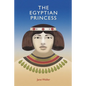 The Egyptian Princess - Paperback