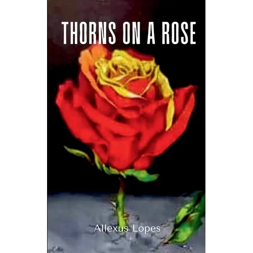 Thorns On A Rose - Paperback