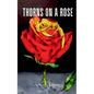 Thorns On A Rose - Paperback