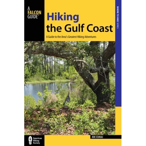 Hiking the Gulf Coast - Paperback
