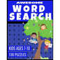 Awesome Word Search: For Kids Ages 7-10 - Improve Spelling Vocabulary and Reading Skills - 130 Fun and Challenging Word Find Puzzles - Paperback
