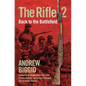 The Rifle 2: Back to the Battlefield - Hardcover