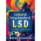 Cultural Encyclopedia of LSD, 2d ed. - Paperback