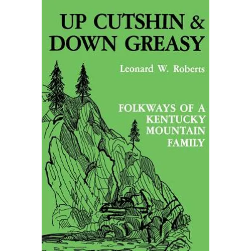 Up Cutshin and Down Greasy-Pa - Paperback