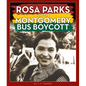 Rosa Parks and the Montgomery Bus Boycott - Library Binding