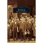 Athol: Massachusetts - Hardcover