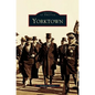 Yorktown - Hardcover