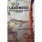 Leadwood - Paperback