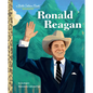 Ronald Reagan: A Little Golden Book Biography - Hardcover