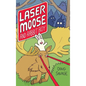 Laser Moose and Rabbit Boy - Hardcover