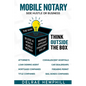 Mobile Notary: Side Hustle or Business - Paperback